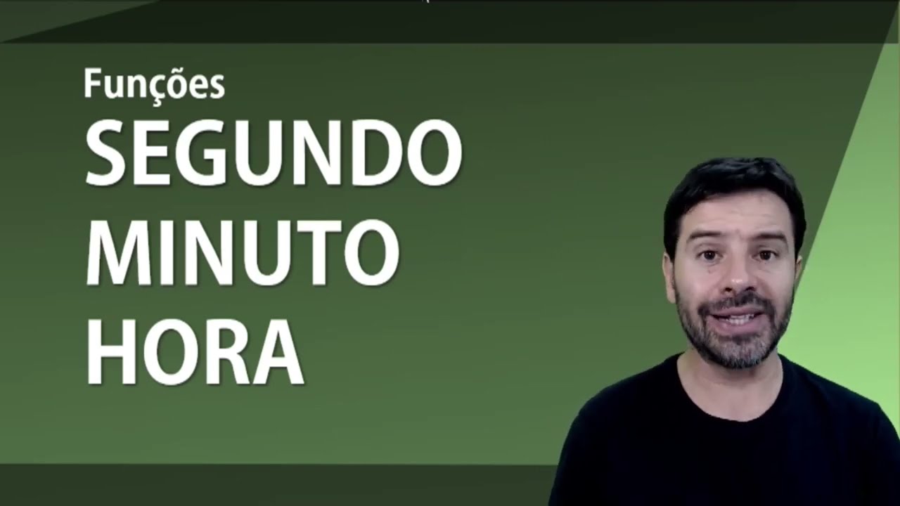 Fun&ccedil;&atilde;o SEGUNDO, MINUTO e HORA no Excel