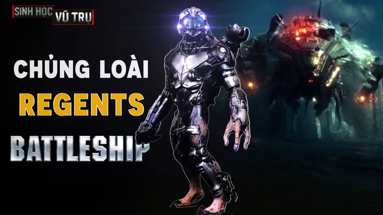 GIẢI THÍCH VỀ CHỦNG LOÀI REGENT TRONG BATTLESHIP | SINH HỌC VŨ TRỤ