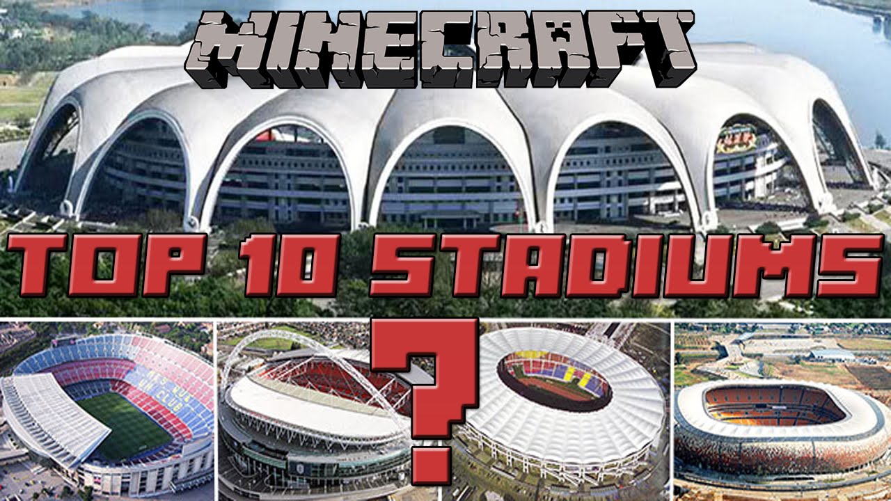 TOP 10 MINECRAFT STADIUM FEBRUARY 2016