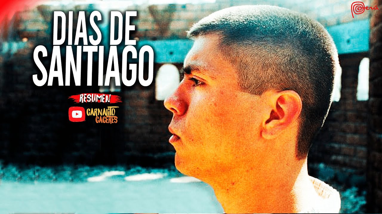 DIAS DE SANTIAGO : PELICULA PERUANA
