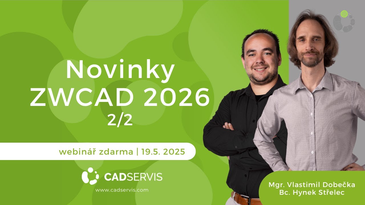 Webinář | Novinky ZWCAD 2026 | 2/2