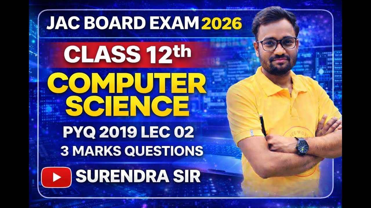 LEC 2 PYQ 2019 12TH COMPUTER  SCIENCE 3 MARKS QUESTIONS #computerscience #jac #cmsexam2026