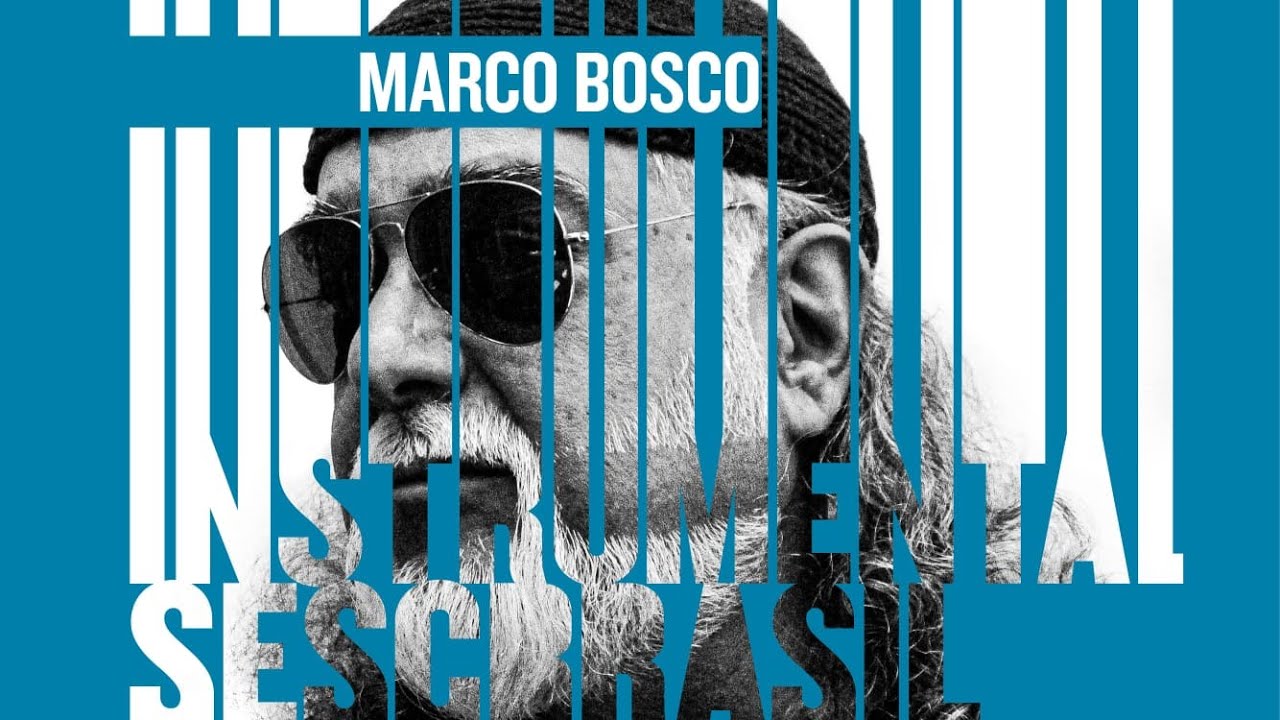 Marco Bosco - 40 e Manos | Instrumental Sesc Brasil