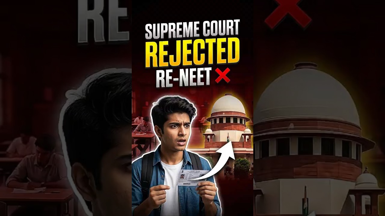 Supreme Court's Shocking Decision on NEET 2026 Re-Test! 🚨 | Re-Neet 2026 Update