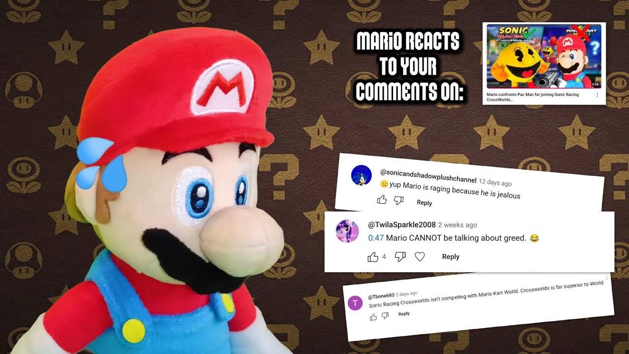 Mario reacts to your comments on 