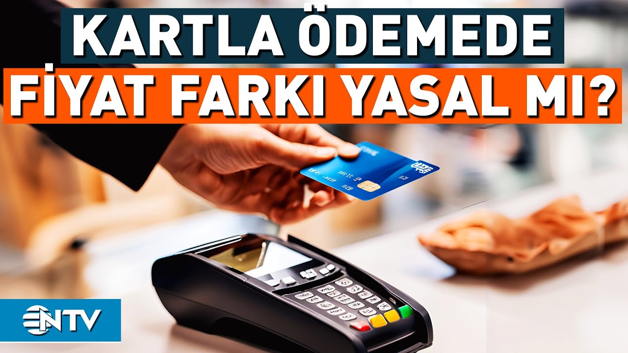 Kartla Ödemede Almayan İşletme Nasıl Şikayet Edilir? | NTV