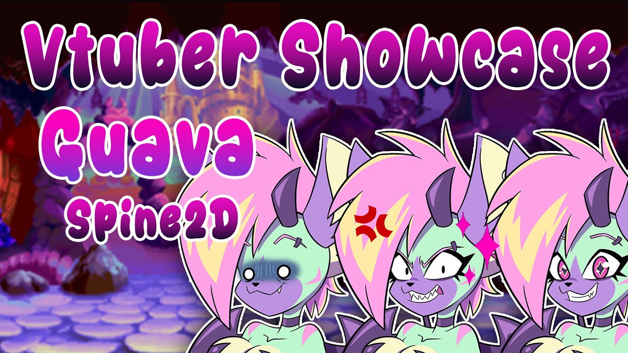 Vtuber Showcase - Guava - Spine2D