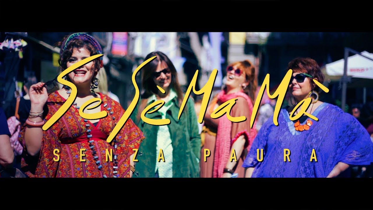 SesèMamà | Senza Paura