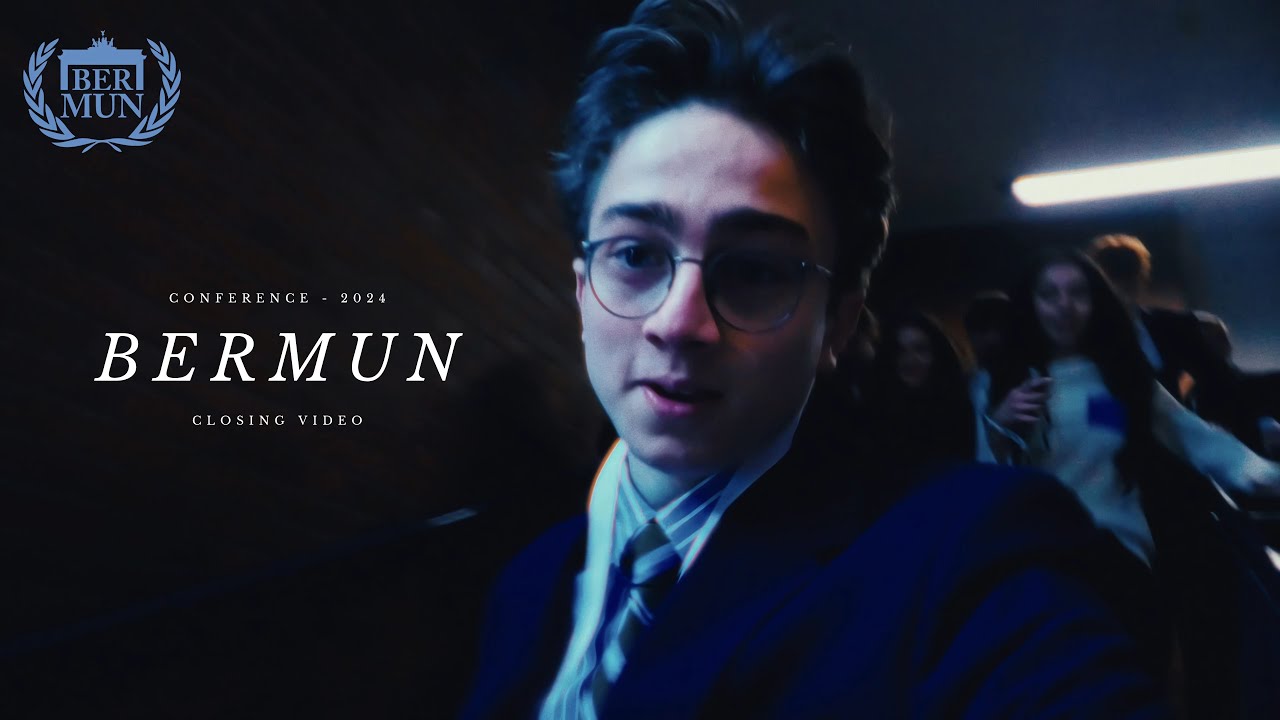 BERMUN 2024 - Closing Video