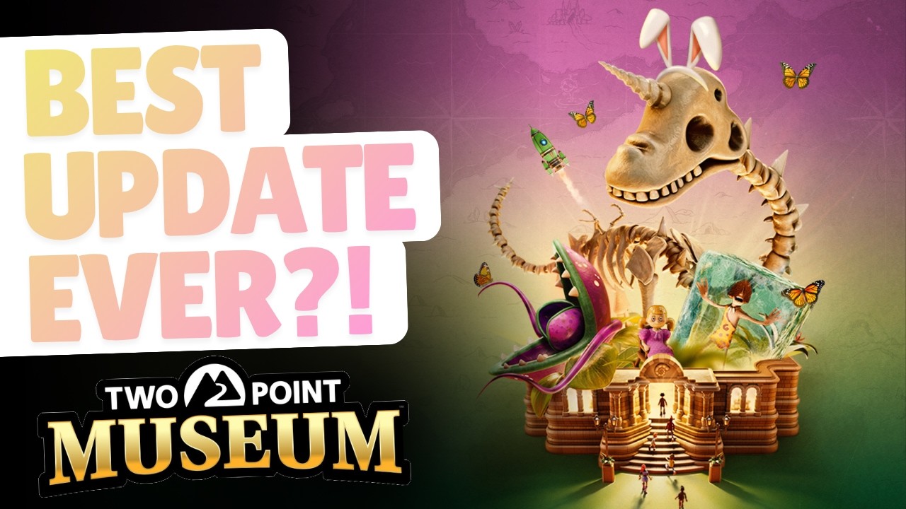 Spring Update Showcase | Update 8.0 | Two Point Museum