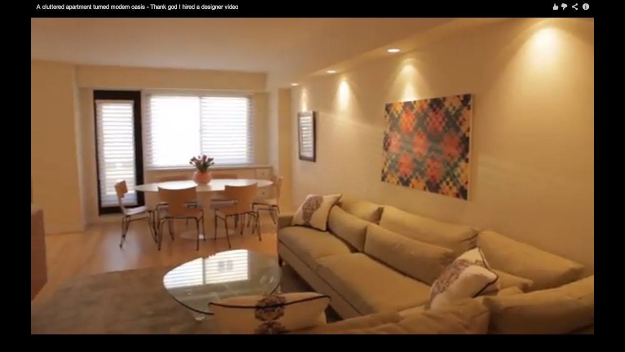 A cluttered apartment turned modern oasis - Thank god I hired a designer video