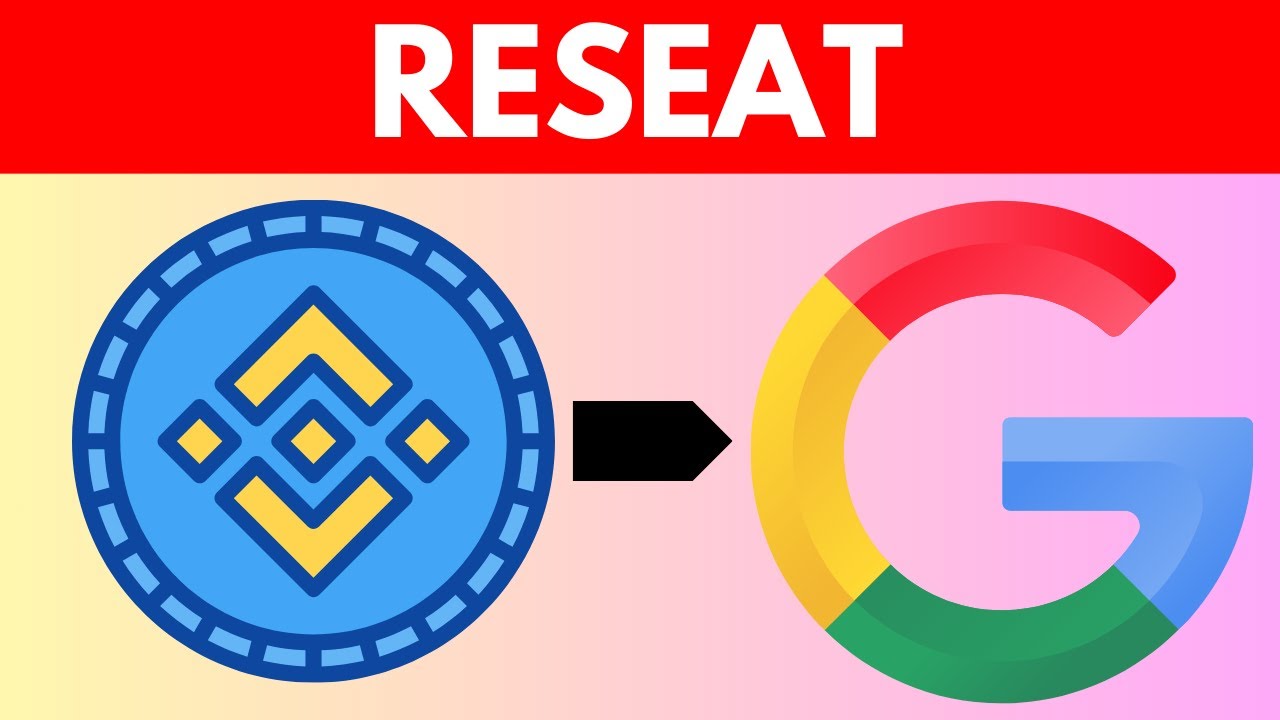 How to Reset Binance 2FA with Google Authenticator