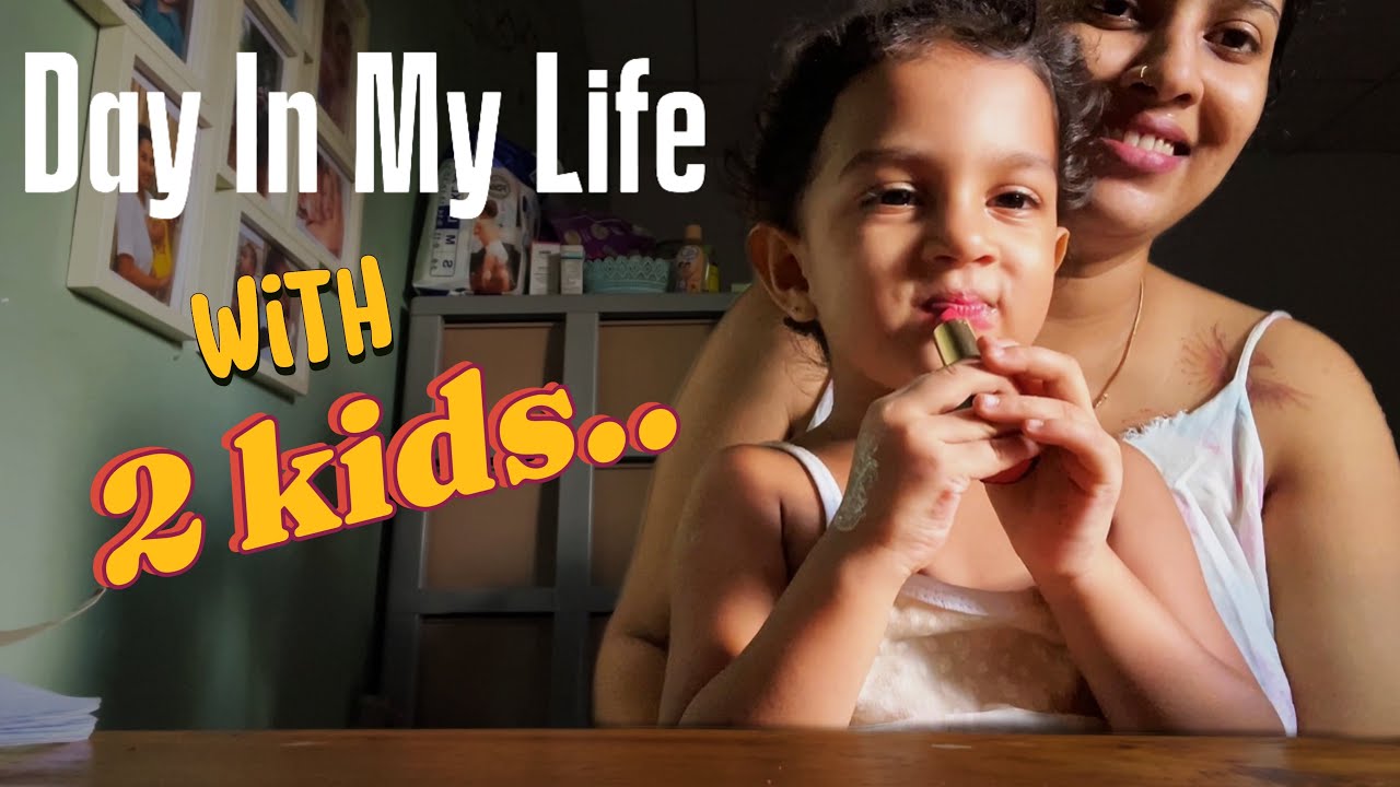හිතන තරම් ලේසි නෑ .. හැබැයි විනෝදයි .../Day in my life with two kids : Srilankan version