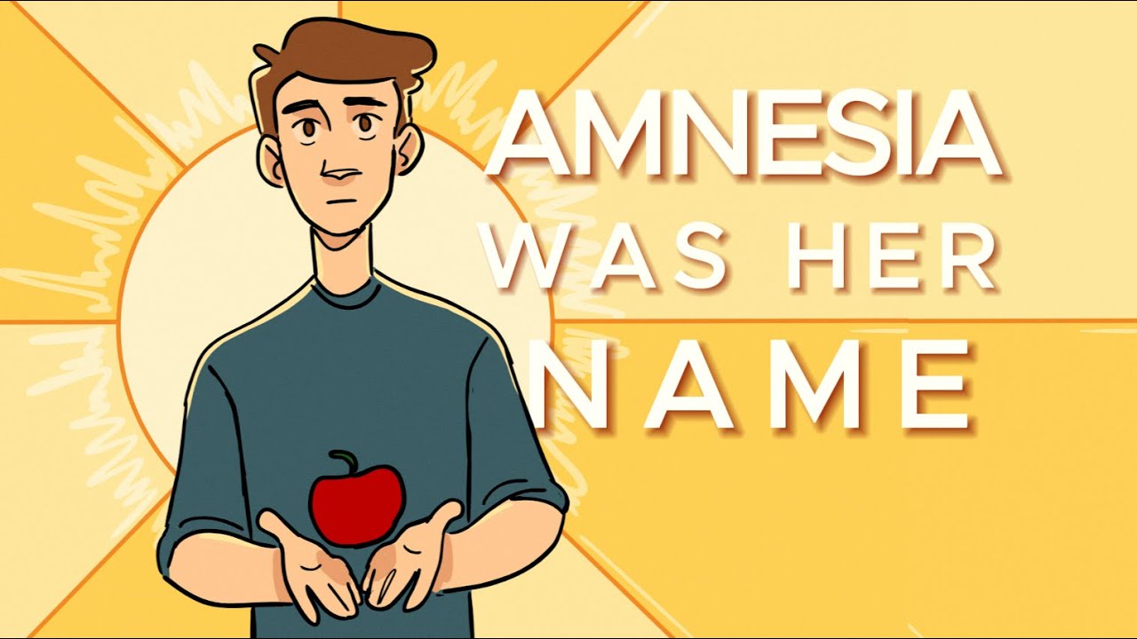 Amnesia Was Her Name
