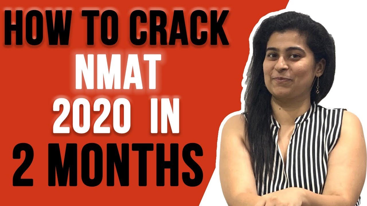 NMAT 2020 Exam Strategy: How to Crack NMAT in 2 Months ft Anisha (NMAT Topper 222)