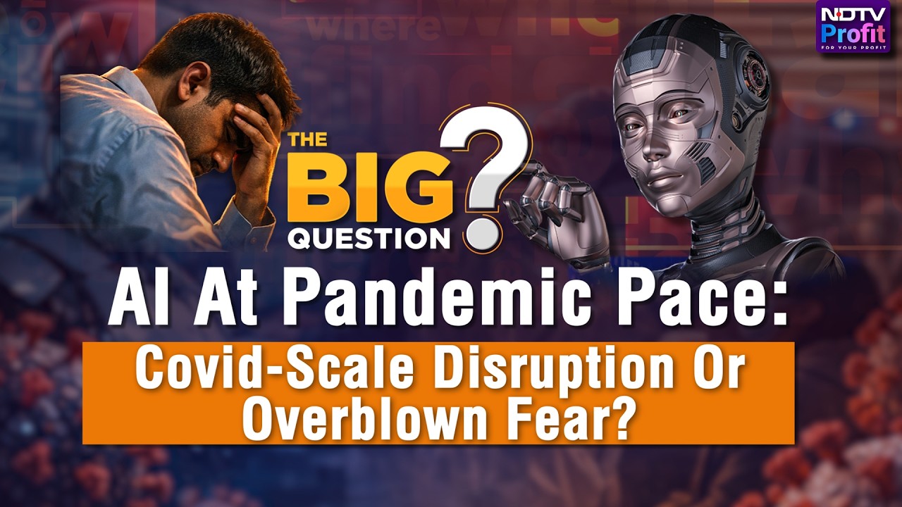 AI At Pandemic Pace: Covid-Scale Disruption Or Overblown Fear? | The Big Question