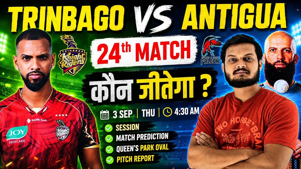 Trinbago vs antigua cpl 2026 24th match prediction, tkr vs abf cpl today match 