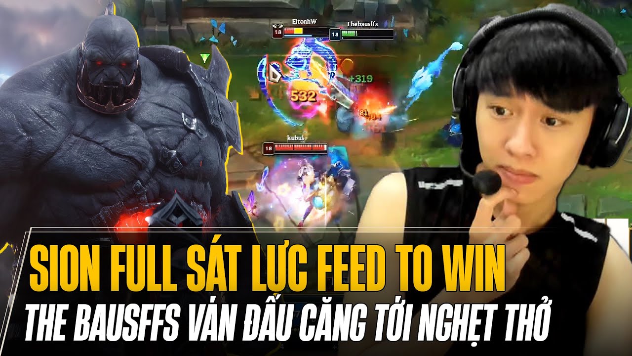 THE BAUSFFS VÁN ĐẤU CĂNG TỚI NGHẸT THỞ KHI VÁC SION FULL SÁT LỰC FEED TO WIN GÁNH TEAM MÃN NHÃN
