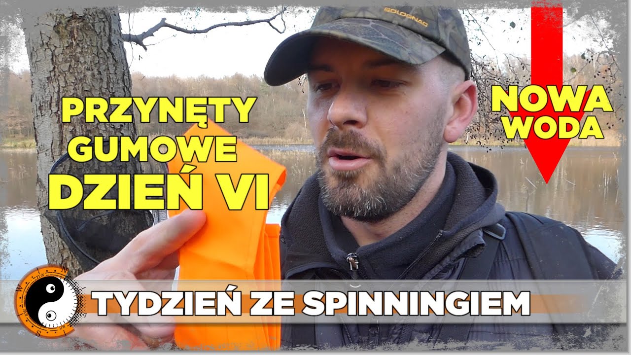 Jesienny Spinning na Nowej Wodzie i Jak Bezpieczniej Łowić Ryby  - TZS: PRZYNĘTY GUMOWE DZIEŃ VI
