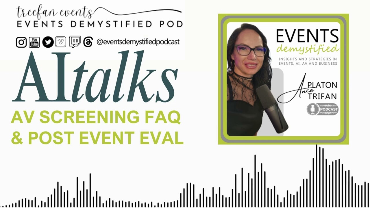 AItalks_Ep 3: AV Initial Screening Qs & Post Event Evaluation
