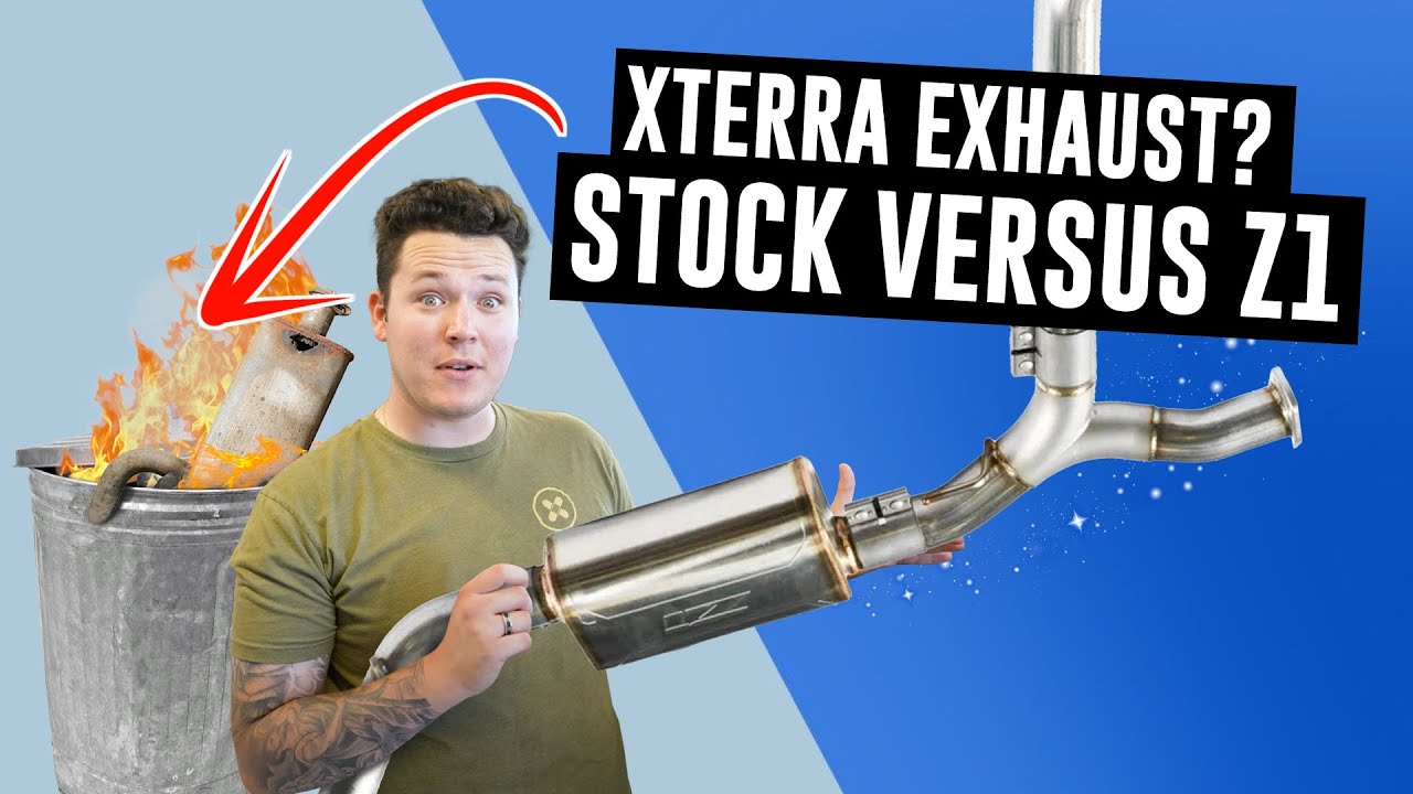 Nissan Xterra Stock Exhaust or Z1 Performance Exhaust?