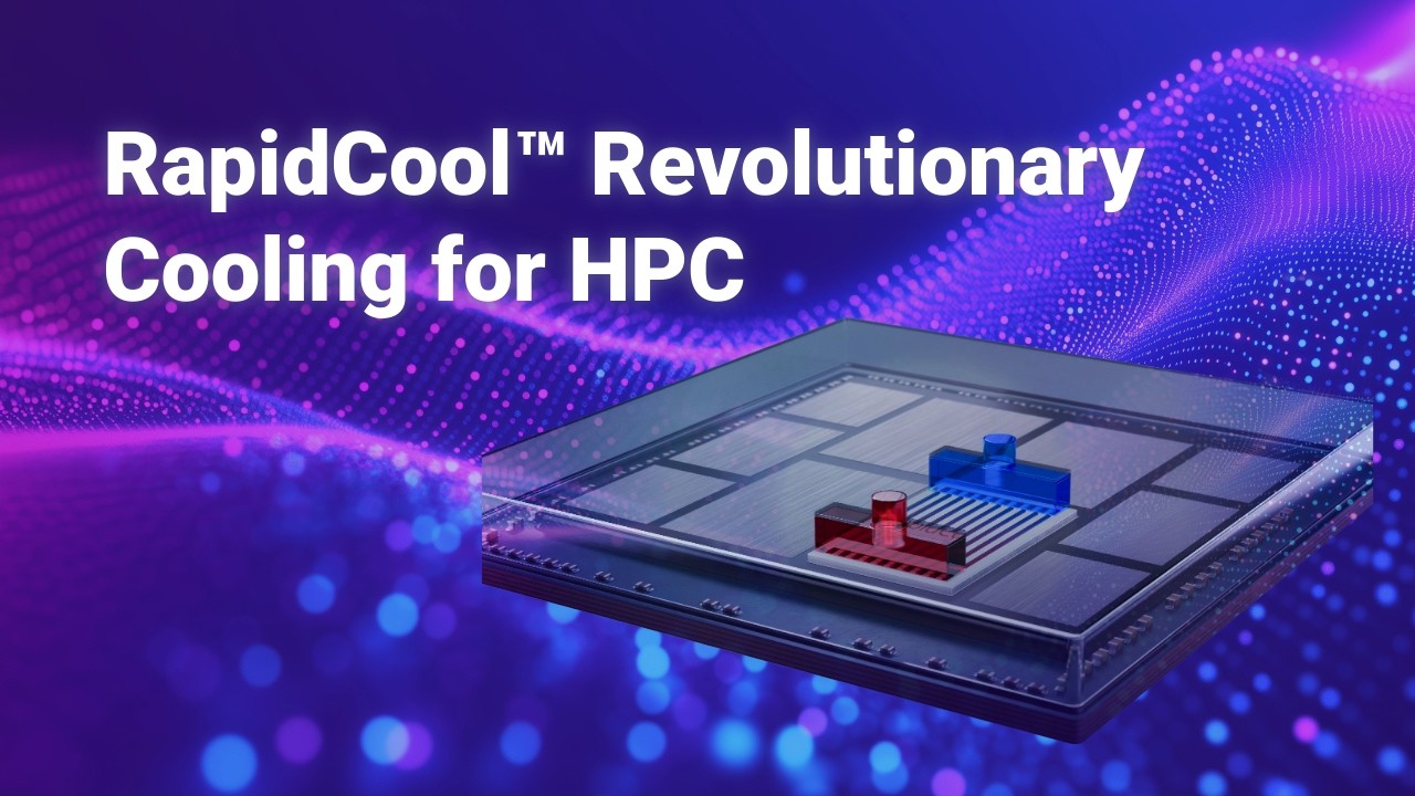 Adeia's RapidCool&trade; Revolutionary Cooling for HPC
