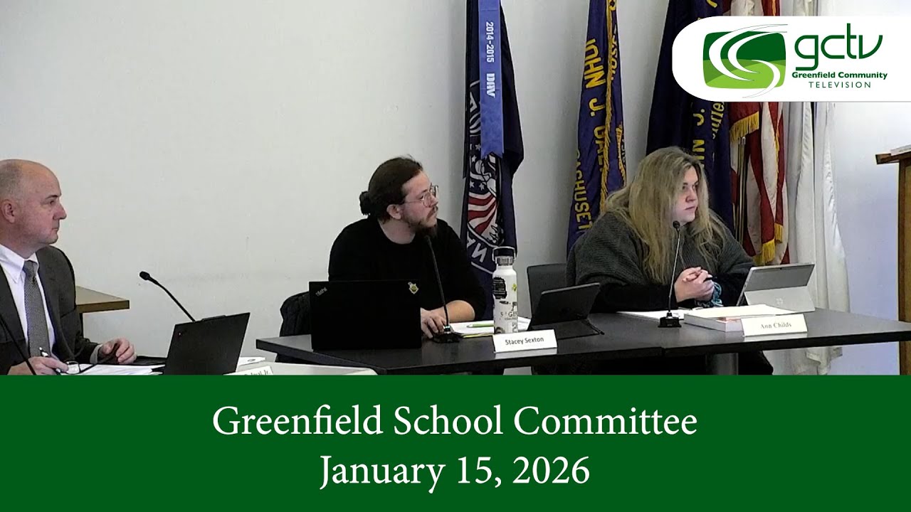 Greenfield School Committee January 15, 2026