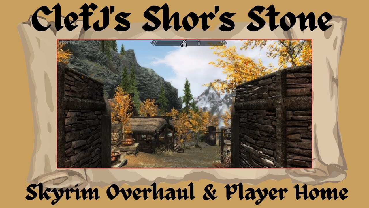 ClefJ's Shor's Stone - village overhaul plus player home - Skyrim