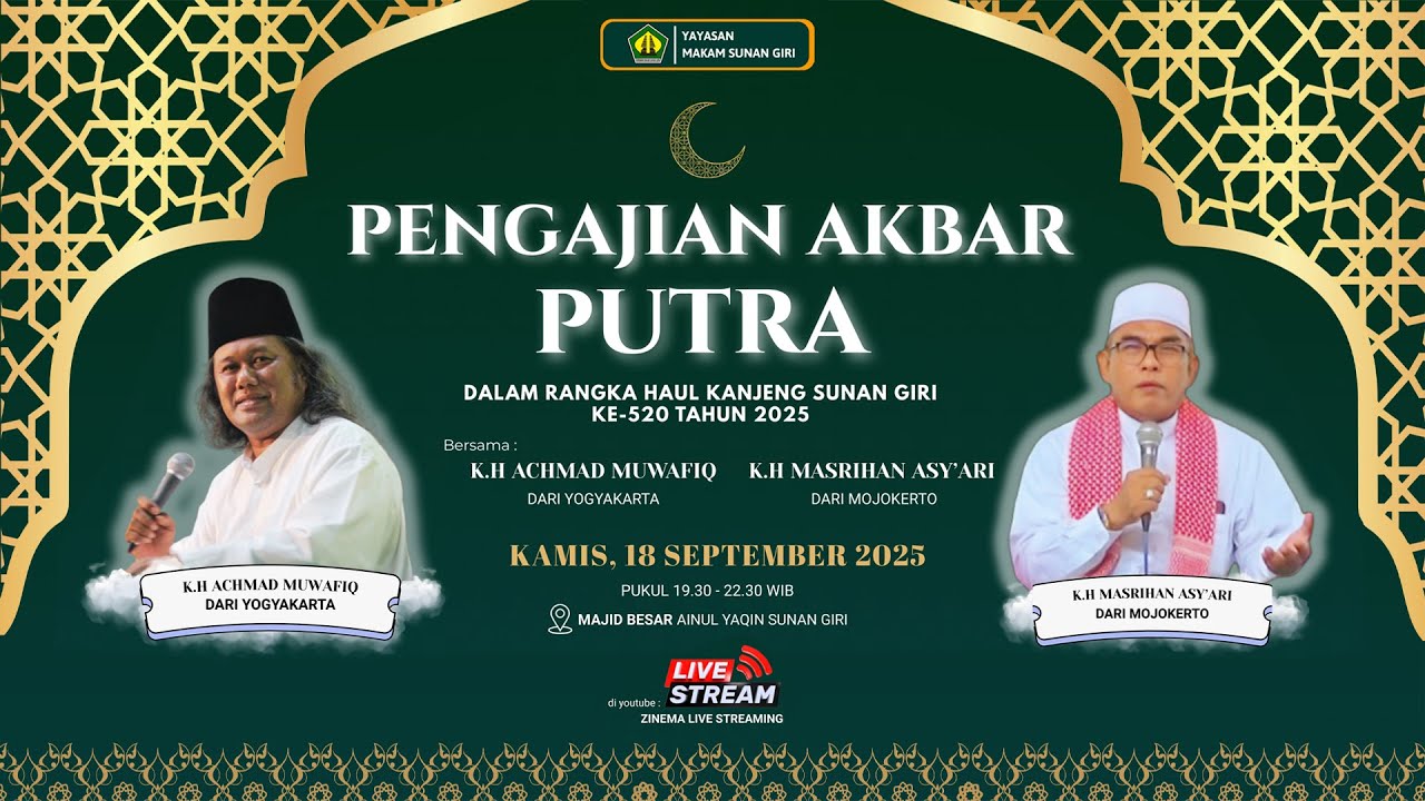 Pengajian Akbar Putra dalam rangka Haul Sunan Giri yang ke 520