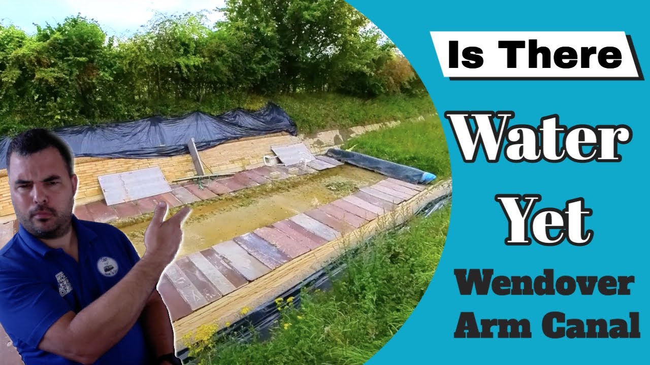 Is there water yet? | Wendover Arm