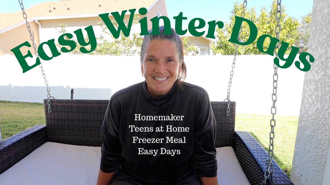 Freezer meals and Easy Winter Days | Life with Teens at Home