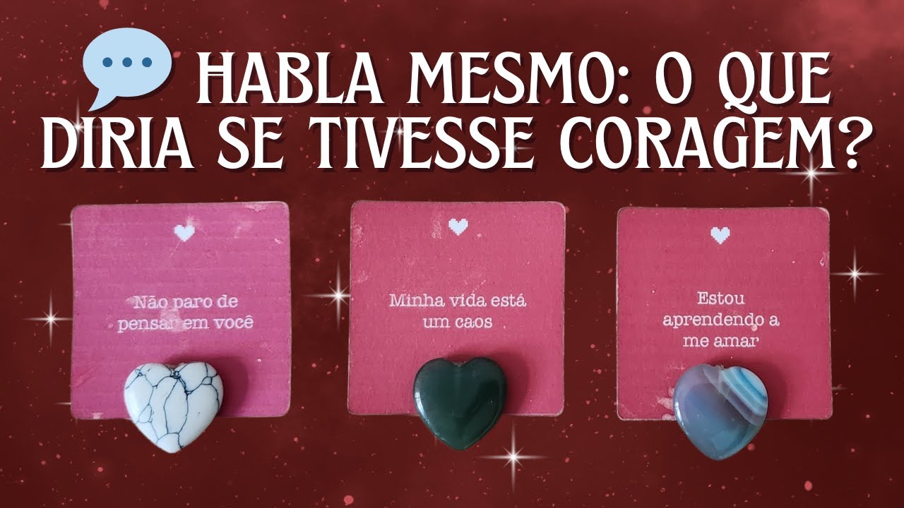 💬 HABLA MESMO: O QUE DIRIA SE TIVESSE CORAGEM? 💬