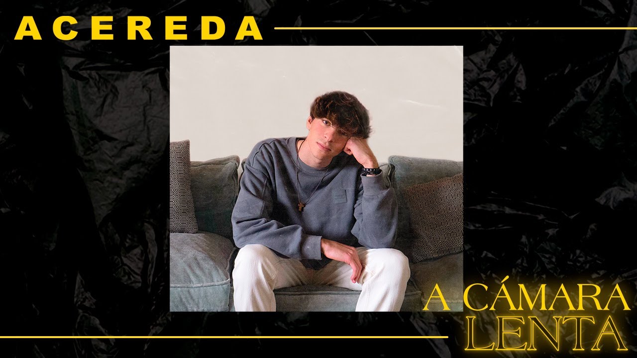 Acereda - A cámara lenta (Vídeo Oficial)