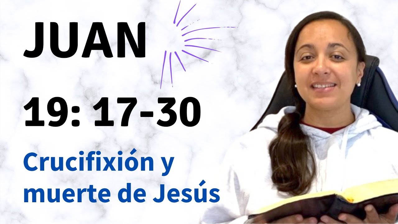 Juan 19: 17-30 (Crucifixión y muerte de Jesús) explicación - Kateryna Karreras
