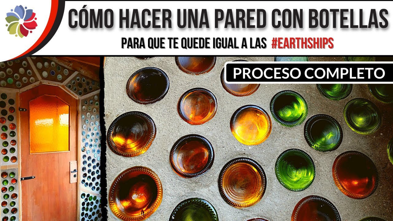 ⭐ Pared con BOTELLAS de VIDRIO - Paso a paso - ¡PROCESO COMPLETO! 🔥🔥🔥