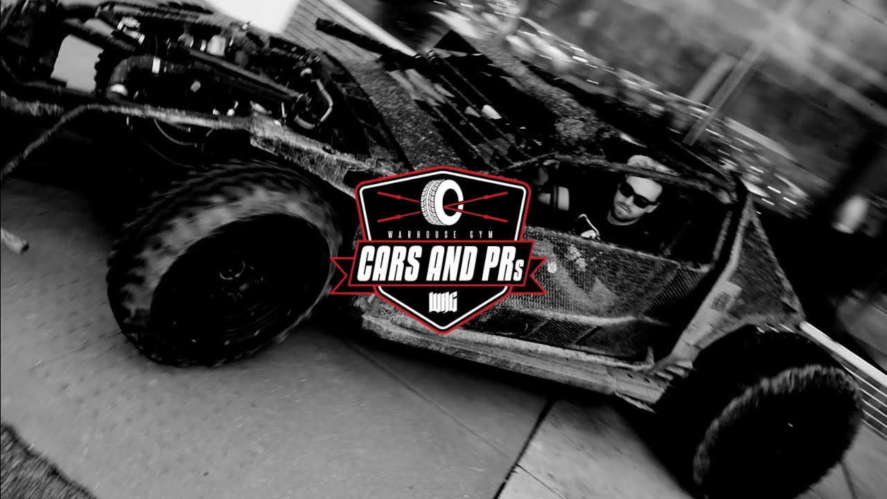 CARS & PRs @ THE WARHOUSE GYM