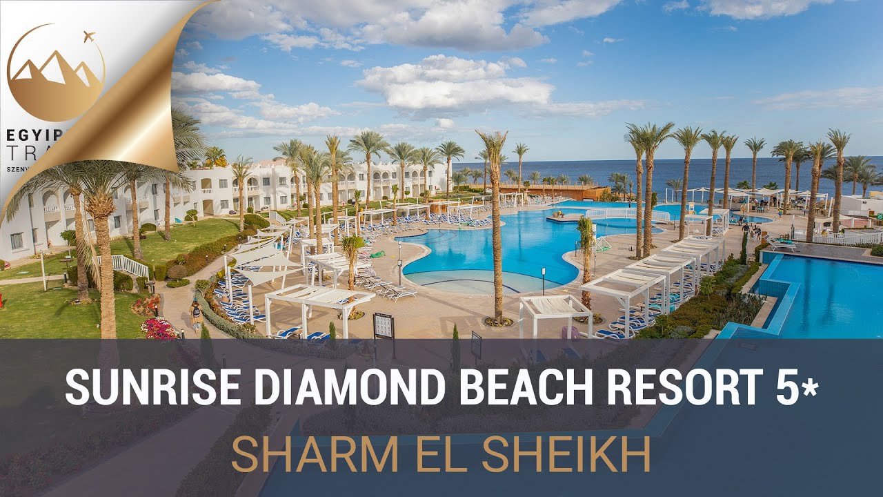 Sunrise Diamond Beach 5* | Egyiptom Travel | Magyarul