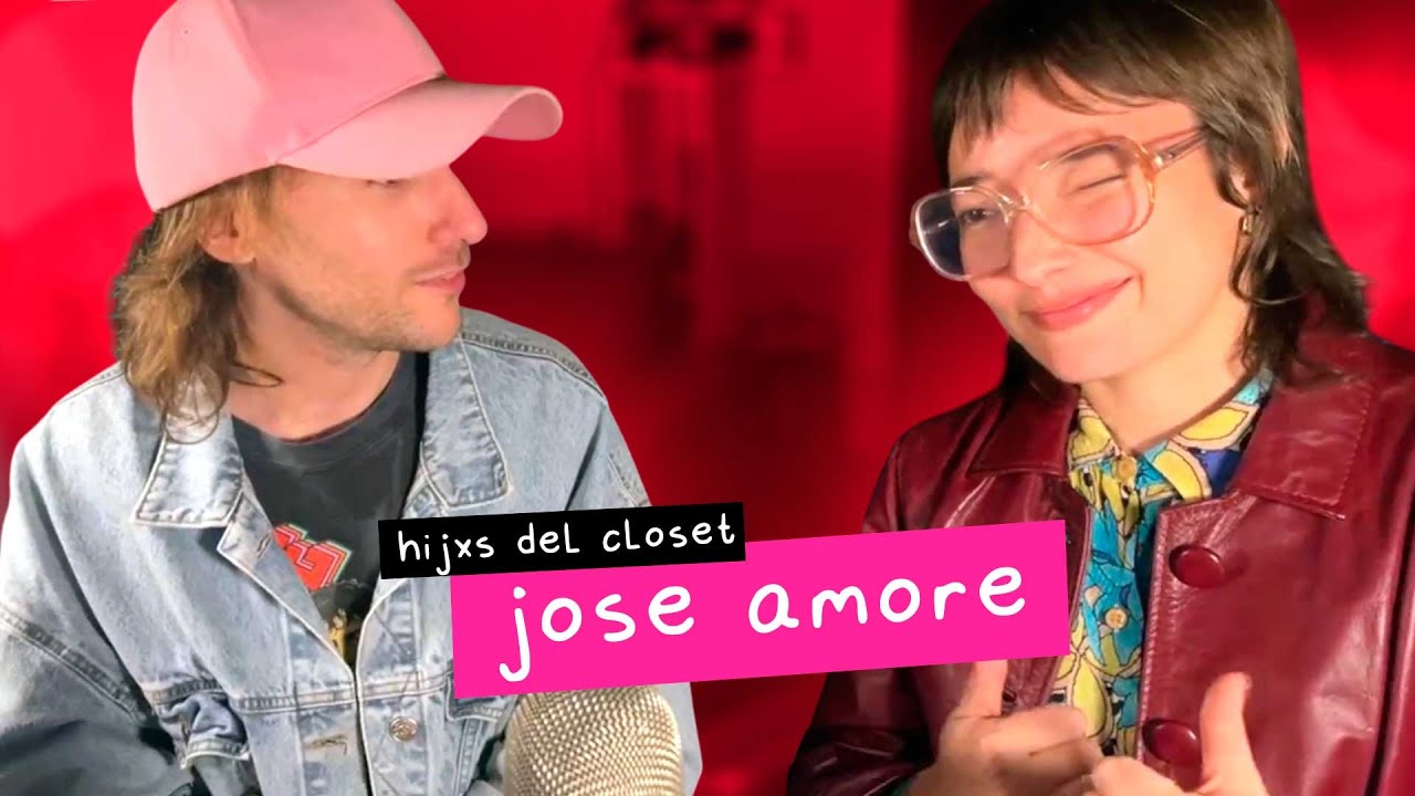 Hijxs del Closet: Jose Amore - 