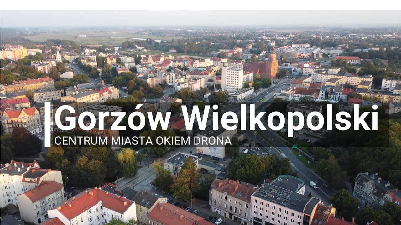 Gorzów Wielkopolski - Centrum z drona