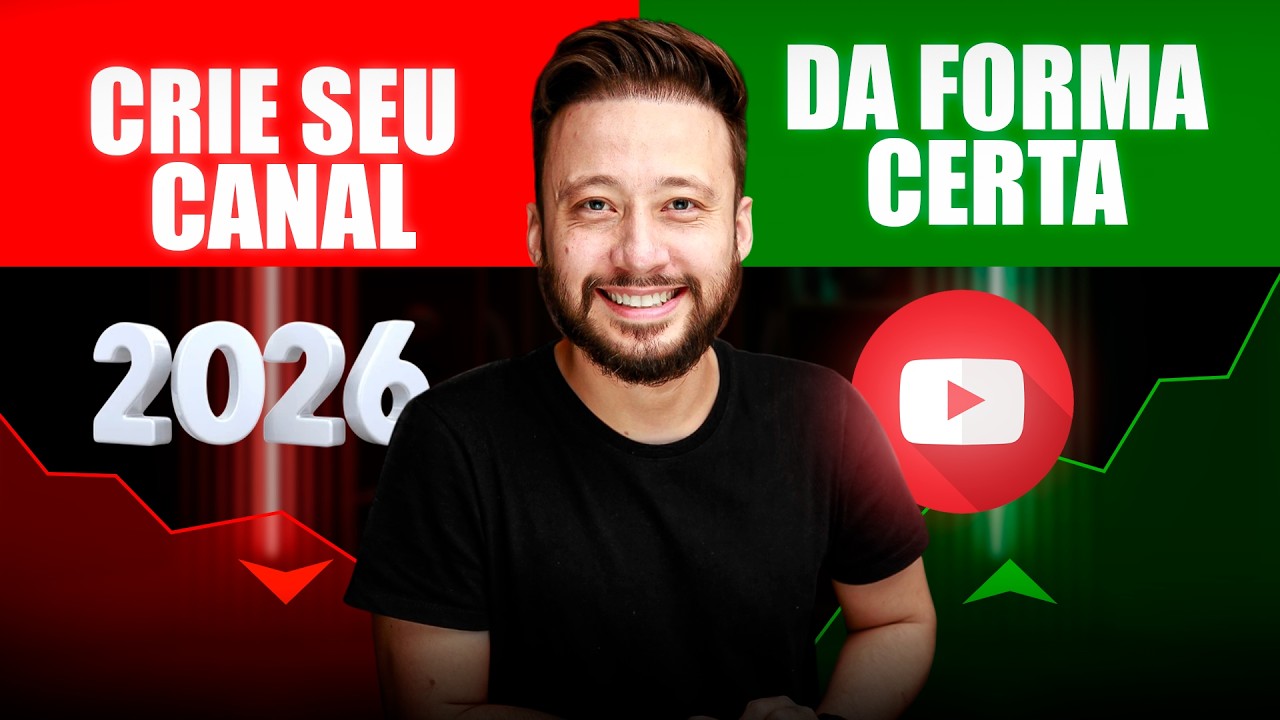 Como CRIAR UM CANAL NO YOUTUBE Em 2026: Passo a Passo