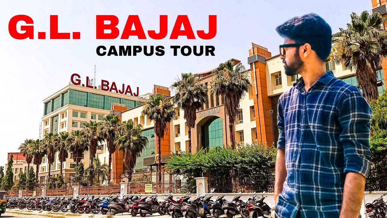 GL Bajaj Campus Tour 🎓 | GL Bajaj Greater Noida Campus Tour | GL Bajaj Greater Noida College Tour