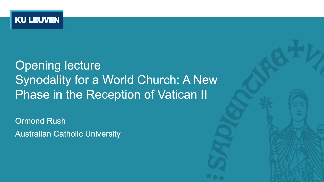 LEST XIV Opening lecture - Synodality for a World Church: A New Phase in the Reception of Vatican II