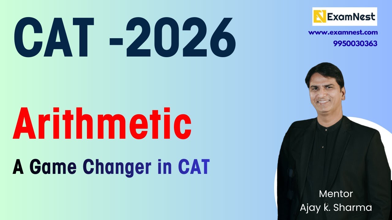 Arithmetic Can Change Your CAT Score Completely | CAT 2026 | Quants | Mathematics | Ajay Sir