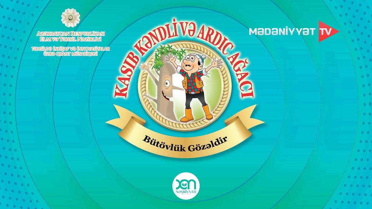 KASIB KƏNDLİ VƏ ARDIC AĞACI - YAXŞILIQ HAQQINDA HEKAYƏLƏR 9