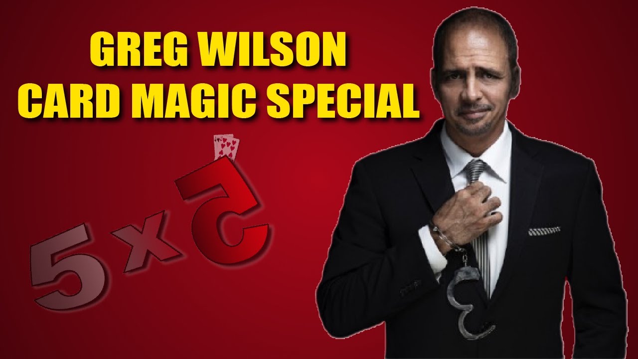 Greg Wilson Card Magic Special | 5x5 With Craig Petty