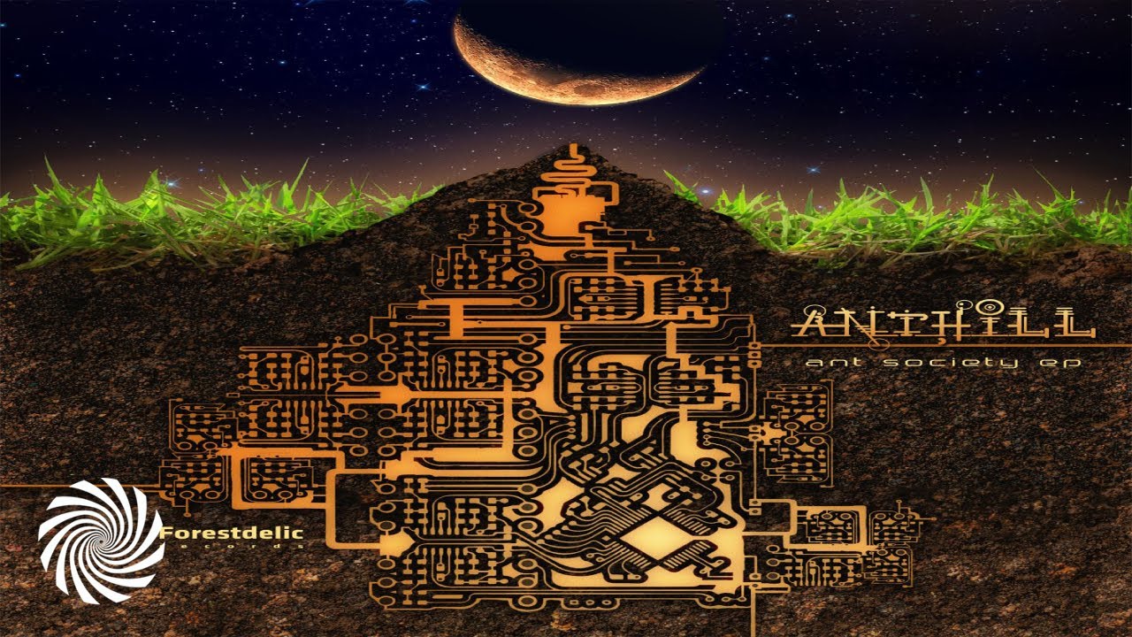 AntHill - Ant Society (Full EP / Forestdelic)