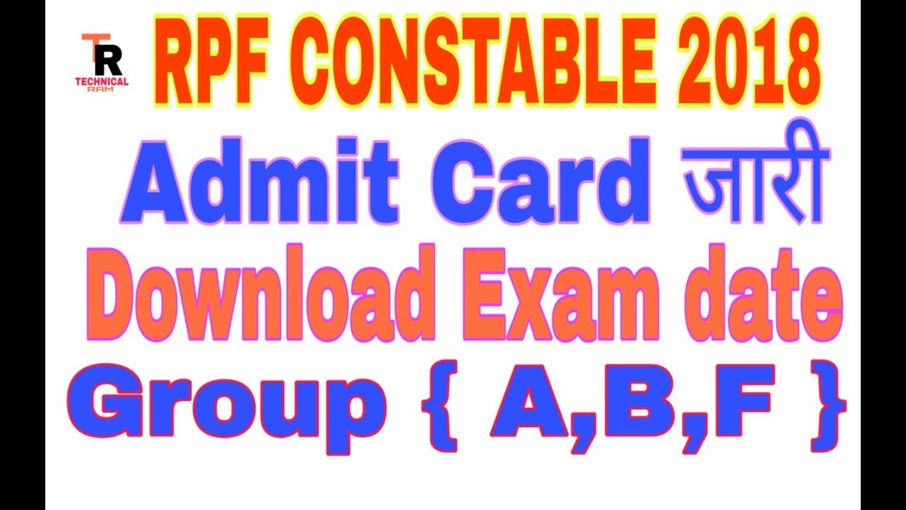 RPF CONSTABLE ADMIT CARD DOWNLOAD 2018/2019