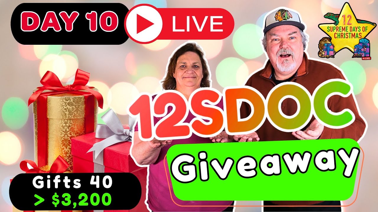12SDOC v2   Day 10   Live Drawing $3,200 in Gifts!  🦎🎁🦎🎁🎁🎁