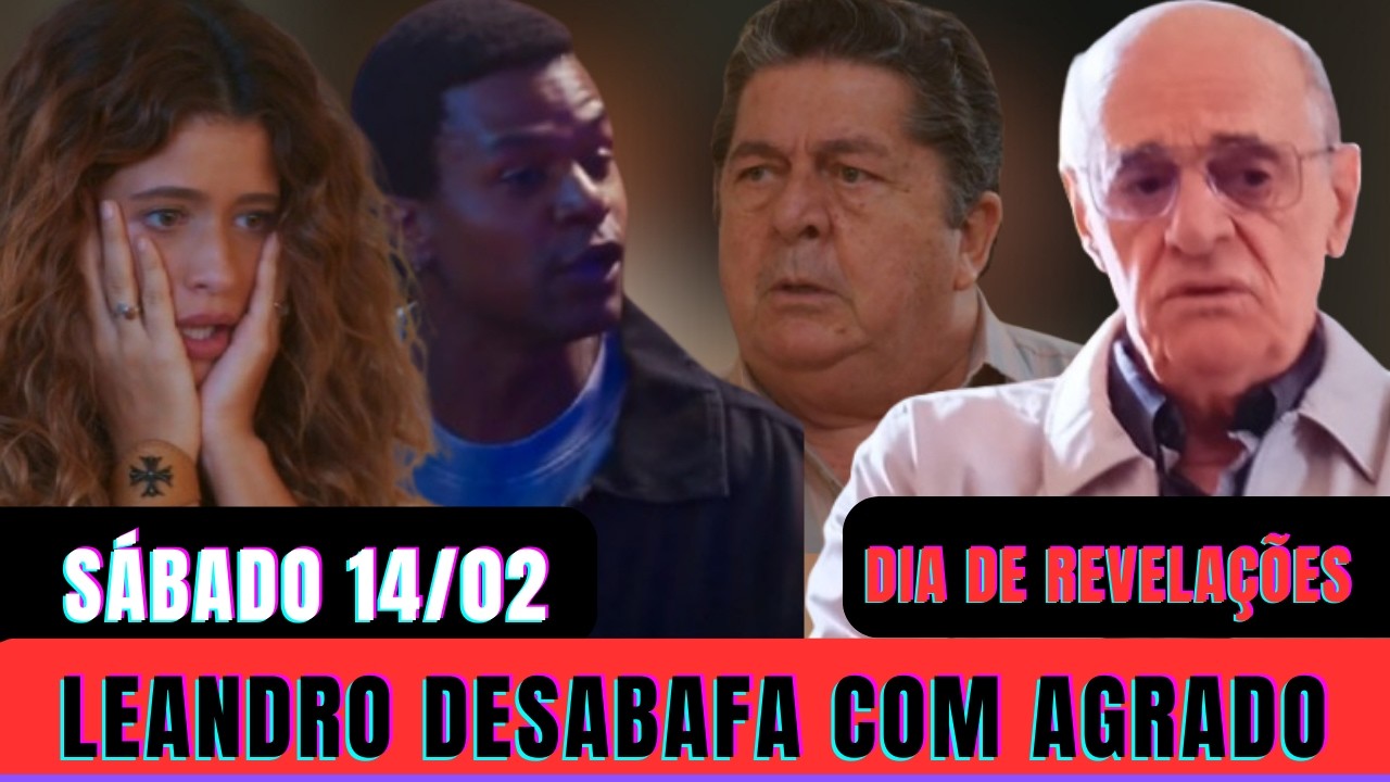 CORAÇÃO ACELERADO RESUMO DE SÁBADO! LEANDRO EXPLICA SUA SITUAÇÃO A ALAOR! resumo novela das 19 horas
