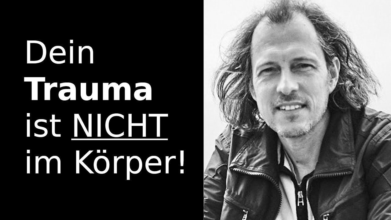 🎭 TRAUMATHERAPIE * worum es wirklich geht